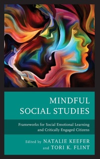 Abbildung von: Mindful Social Studies - Lexington Books/Fortress Academic