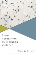 Cover: Street Harassment as Everyday Violence - Lexington Books