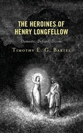 Cover: The Heroines of Henry Longfellow - Lexington Books