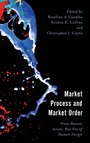 Cover: Market Process and Market Order - Lexington Books