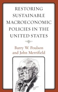 Cover: Restoring Sustainable Macroeconomic Policies in the United States - Lexington Books
