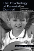 Cover: The Psychology of Parental Control - Psychology Press Ltd