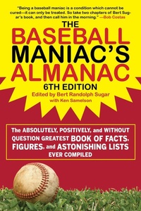 Enlarge image Cover: The Baseball Maniac's Almanac - Sports Publishing LLC