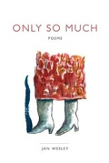 Cover: Only So Much - What Books Press