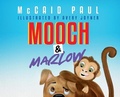Cover: Mooch & Marlow - McCaid Paul Books