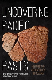 Enlarge image Cover: Uncovering Pacific Pasts - ANU Press