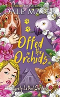 Cover: Offed in the Orchids (Lovely Lethal Gardens, #15) - Valley Publishing Ltd.