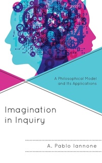 Enlarge image Cover: Imagination in Inquiry - Lexington Books