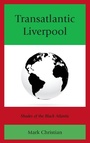 Cover: Transatlantic Liverpool - Lexington Books