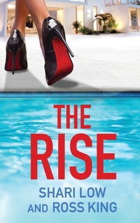 Abbildung von: The Rise - Boldwood Books Ltd