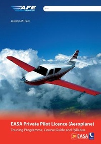 Enlarge image Cover: EASA PPL (A) Training Programme, Course Guide and Syllabus (Spiral Bound) - Crecy Publishing