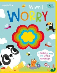 Enlarge image Cover: When I Worry - Two Windmills Limited