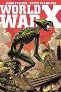 Cover: World War X #1 - Statix Press