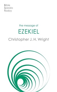 Enlarge image Cover: The Message of Ezekiel - Inter-Varsity Press