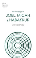 Cover: The Message of Joel, Micah and Habakkuk - Inter-Varsity Press