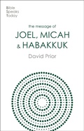 Cover: The Message of Joel, Micah and Habakkuk - Inter-Varsity Press