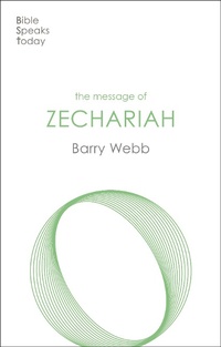 Enlarge image Cover: The Message of Zechariah - Inter-Varsity Press
