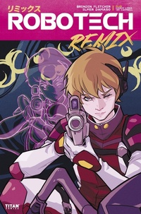 Enlarge image Cover: Robotech Remix #1 - Titan Comics