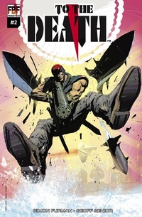 Enlarge image Cover: To The Death #2 - Titan Comics