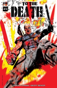 Enlarge image Cover: To The Death #10 - Titan Comics