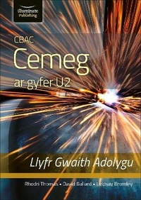 Abbildung von: CBAC CEMEG U2 LLYFR GWAITH ADOLYGU (WJEC CHEMISTRY FOR A2 LEVEL - REVISION WORKBOOK) - Illuminate Publishing