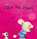 Cover: My Calm Me Down Book - Five Mile