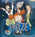 Cover: Say Freeze - Larrikin House