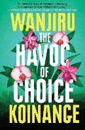 Cover: The Havoc of Choice - Jacaranda Books Art Music Ltd