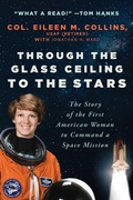 Cover: Through the Glass Ceiling to the Stars - Arcade Publishing