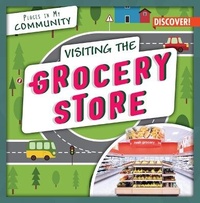 Enlarge image Cover: Visiting the Grocery Store - Enslow Publishing