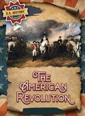 Cover: The American Revolution - Enslow Publishing
