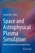 Cover: Space and Astrophysical Plasma Simulation - Springer