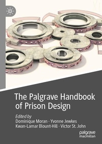 Enlarge image Cover: The Palgrave Handbook of Prison Design - Palgrave Macmillan