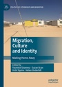 Cover: Migration, Culture and Identity - Palgrave Macmillan