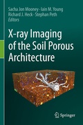 Cover: X-ray Imaging of the Soil Porous Architecture - Springer