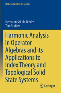 Abbildung von: Harmonic Analysis in Operator Algebras and its Applications to Index Theory and Topological Solid State Systems - Springer
