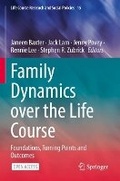 Cover: Family Dynamics over the Life Course - Springer