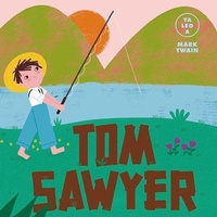 Enlarge image Cover: Tom Sawyer - Editorial Alma