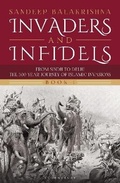 Cover: Invaders and Infidels (Book 1) - Bloomsbury Publishing India Pvt Ltd