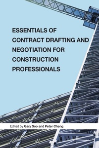 Enlarge image Cover: Essentials of Contract Drafting and Negotiation for Construction Professionals - Hong Kong University Press