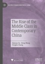 Cover: The Rise of the Middle Class in Contemporary China - Palgrave Macmillan