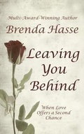 Cover: Leaving You Behind - Brenda  Hasse