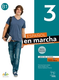 Abbildung von: Español en marcha 3 - Nueva edición - Hueber Verlag