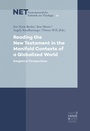 Cover: Reading the New Testament in the Manifold Contexts of a Globalized World - Narr Francke Attempto Verlag