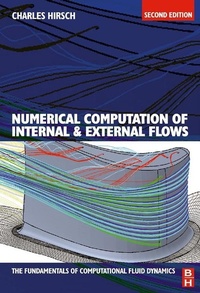 Enlarge image Cover: Numerical Computation of Internal and External Flows: The Fundamentals of Computational Fluid Dynamics - Butterworth-Heinemann