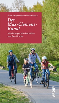 Abbildung von: Der Max-Clemens-Kanal - Ardey-Verlag