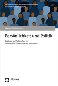 Cover: Pers&ouml;nlichkeit und Politik - Nomos