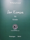 Cover: Der Koran f&uuml;r Kinder - Verlag Christoph Brunner