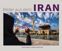 Abbildung von: Bilder aus dem Iran - Edition Bildperlen