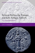 Bild: Symeon Stylites the Younger and Late Antique Antioch - OUP eBook